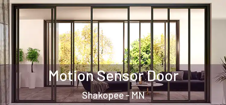 Motion Sensor Door Shakopee - MN
